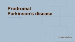 Prodromal Parkinson’s disease 